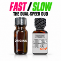FAST / SLOW The Dual-Speed Duo with The Slutty Brown Bottle and Jungle Juice Pentyl