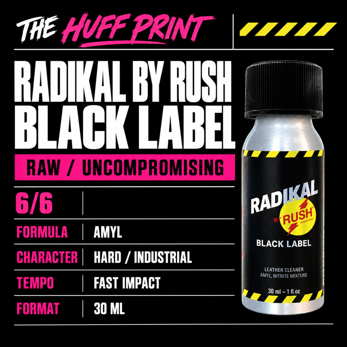 Radikal by Rush Black Label 30 ml Huff Print